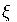 \xi \xi